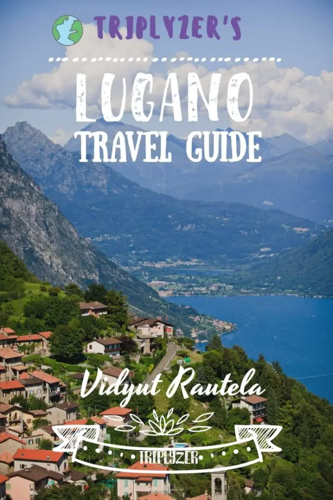 Lugano Travel Guide Pinterest