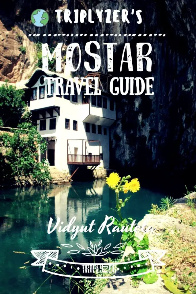 Mostar Travel Guide Pinterest